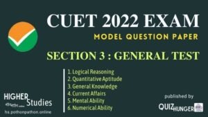 CUET Section 3 : General Test Model Questions